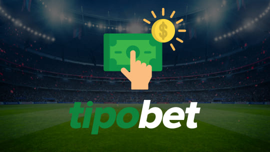 Tipobet Cashout